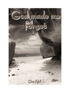 Cover of God made me forget